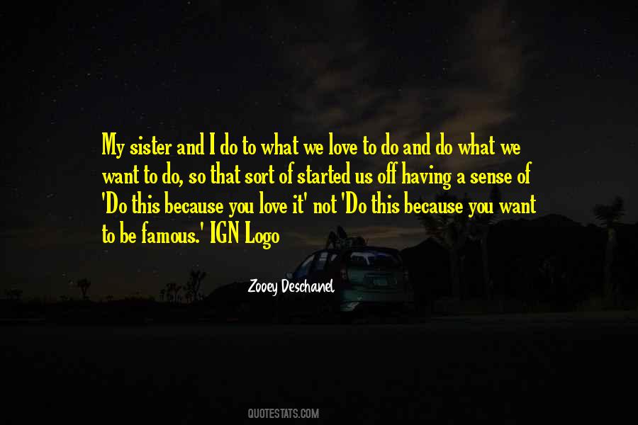 What We Love Quotes #190381