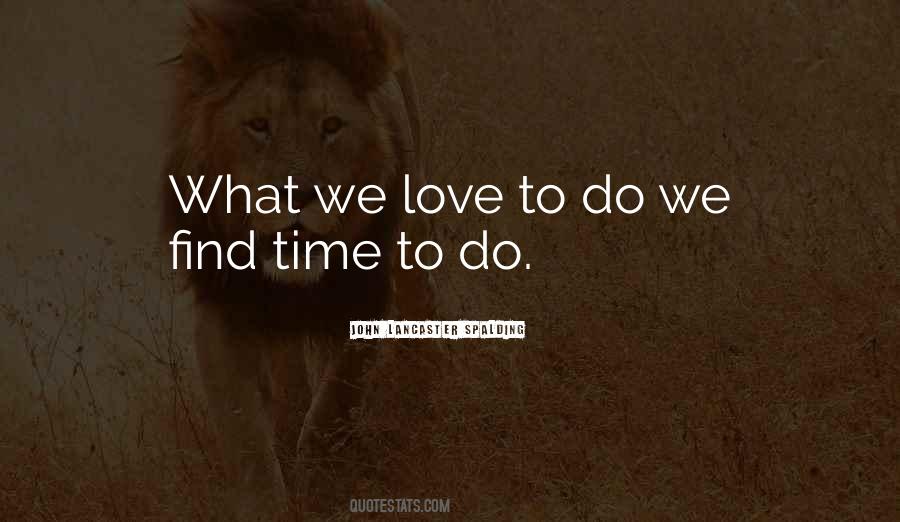 What We Love Quotes #205462