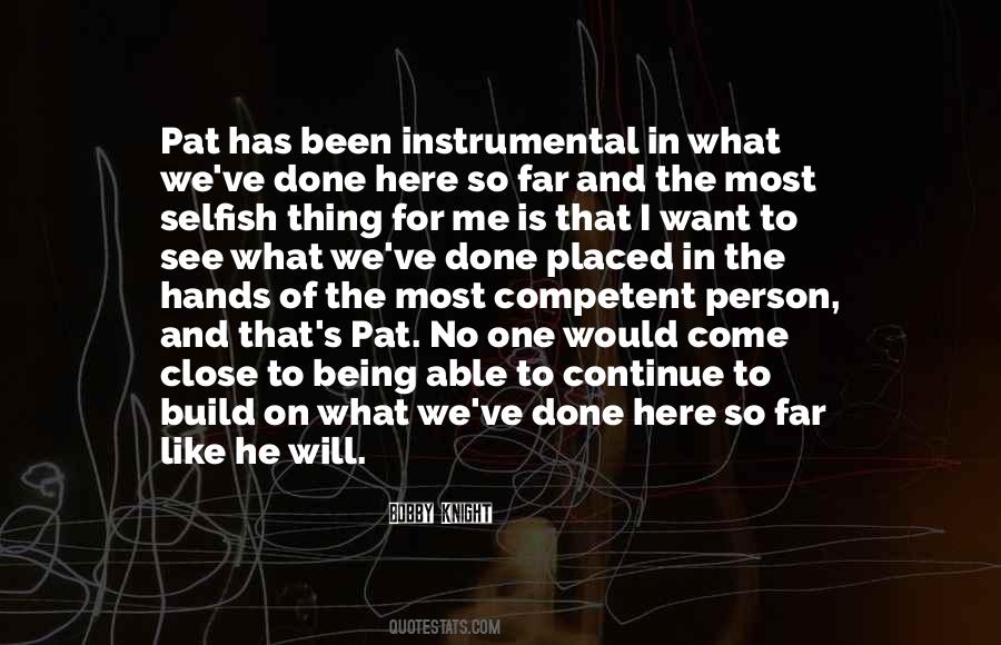 What We Want To See Quotes #100546 What We Want To See Quotes #100546