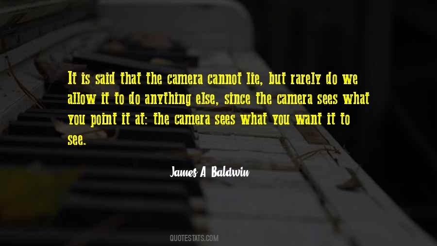What We Want To See Quotes #1032323 What We Want To See Quotes #1032323