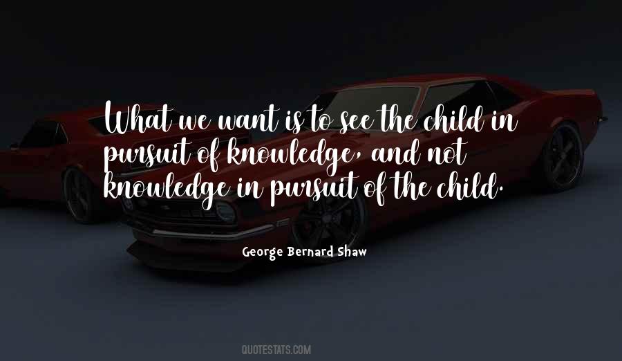 What We Want To See Quotes #29776 What We Want To See Quotes #29776