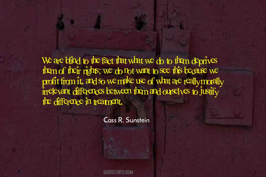 What We Want To See Quotes #473291 What We Want To See Quotes #473291