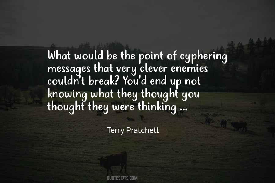 What Were You Thinking Quotes #581057