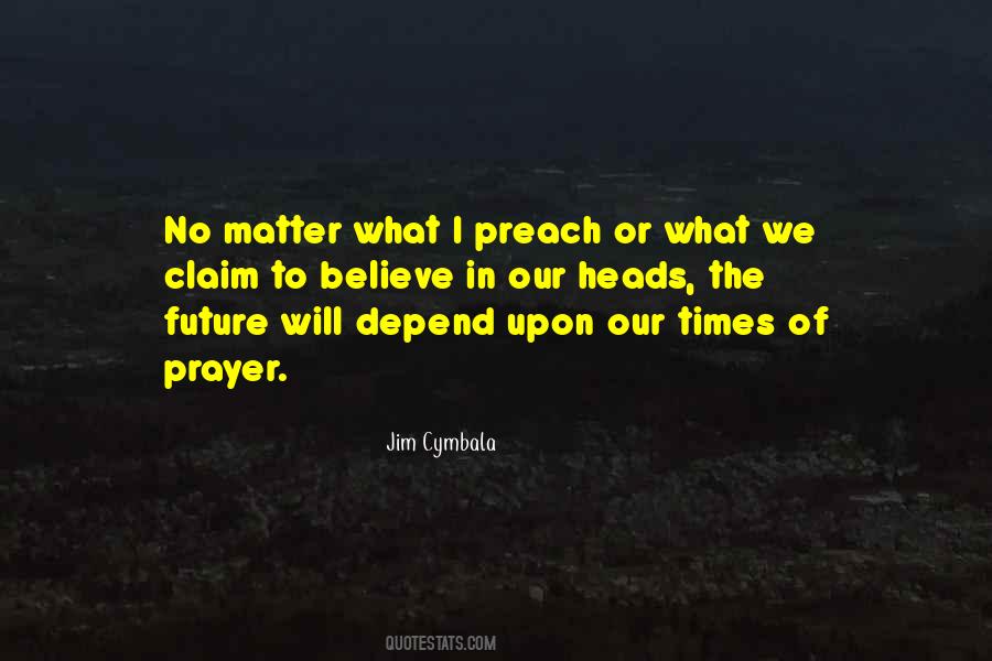What Will Matter Quotes #145024