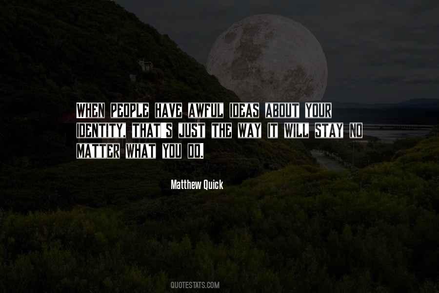 What Will Matter Quotes #172055
