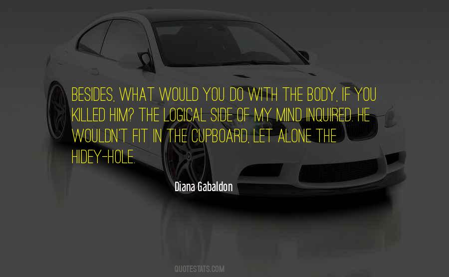 What Would You Do Quotes #1038913