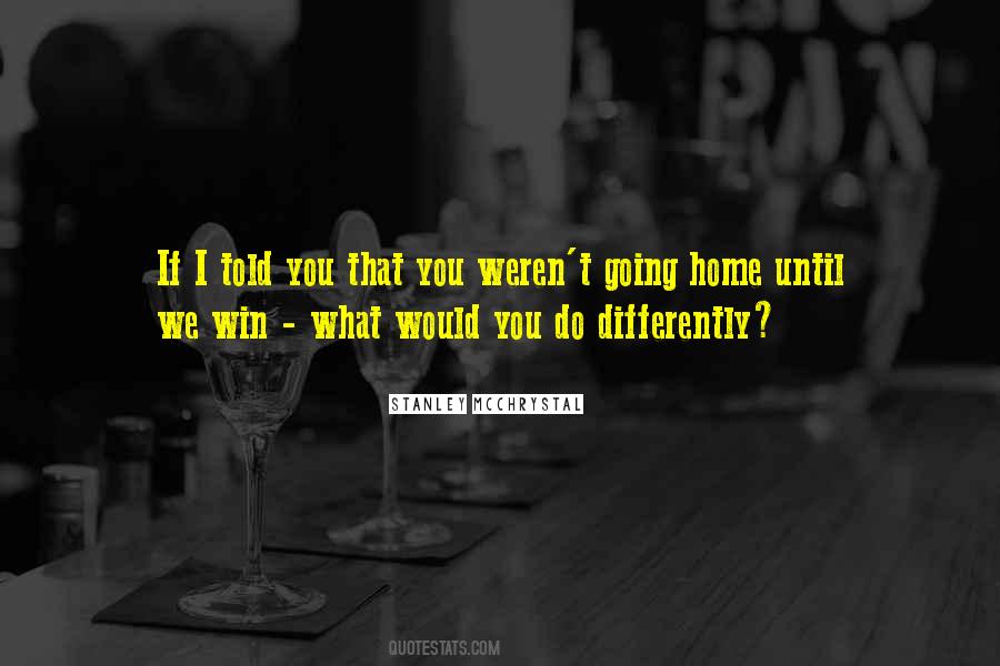 What Would You Do Quotes #149925