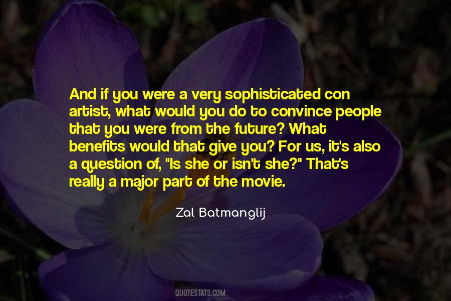 What Would You Do Quotes #1776669