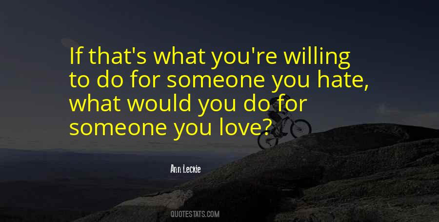 What Would You Do Quotes #853293