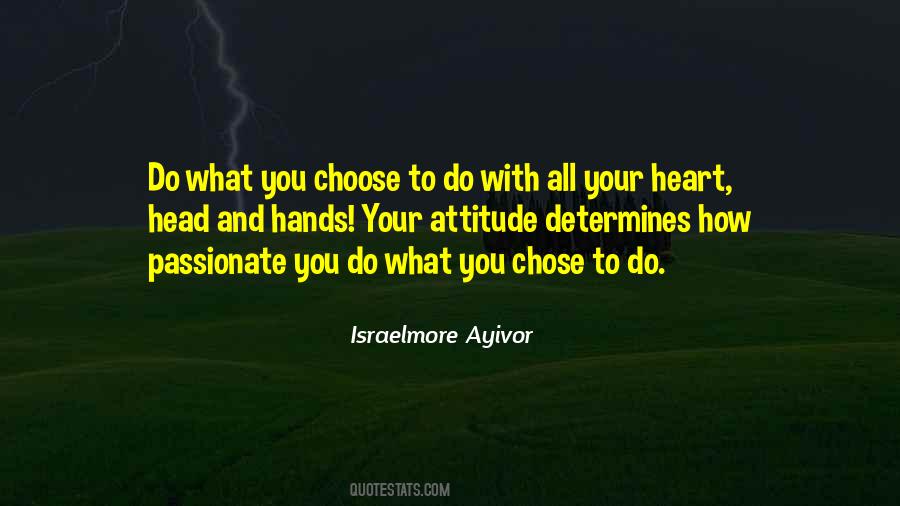 What You Choose Quotes #1092359