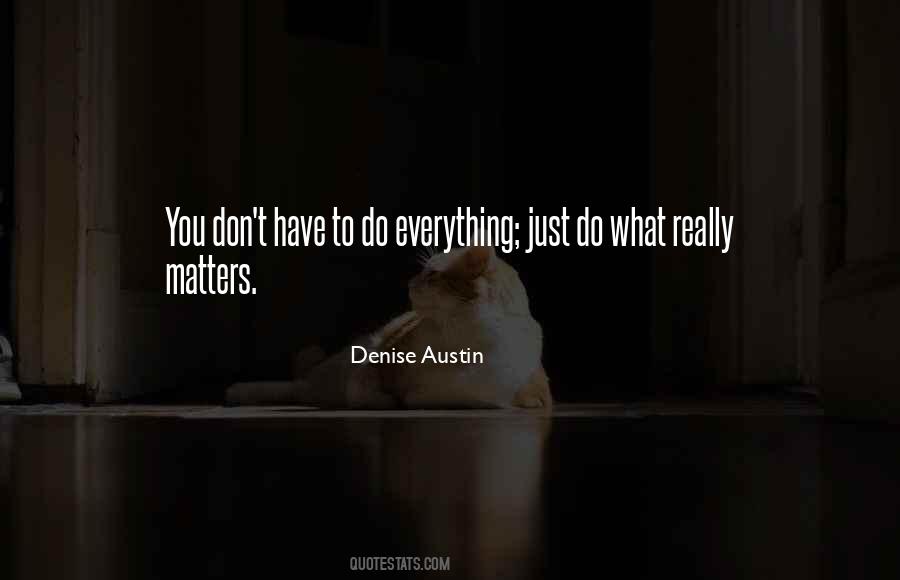 What You Do Matters Quotes #192611