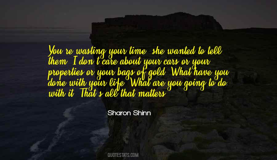 What You Do Matters Quotes #447108