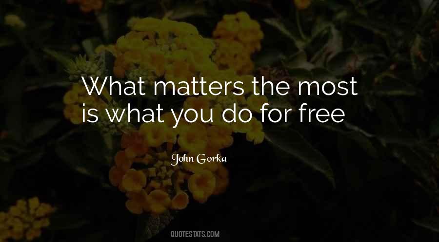 What You Do Matters Quotes #673489