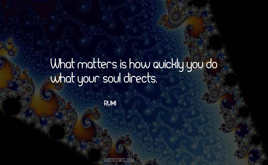 What You Do Matters Quotes #708349