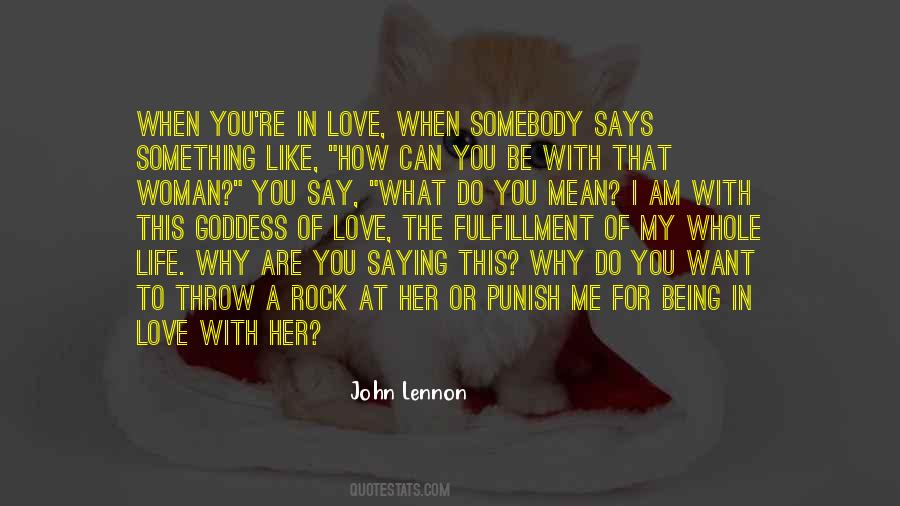 What You Do To Me Love Quotes #455828