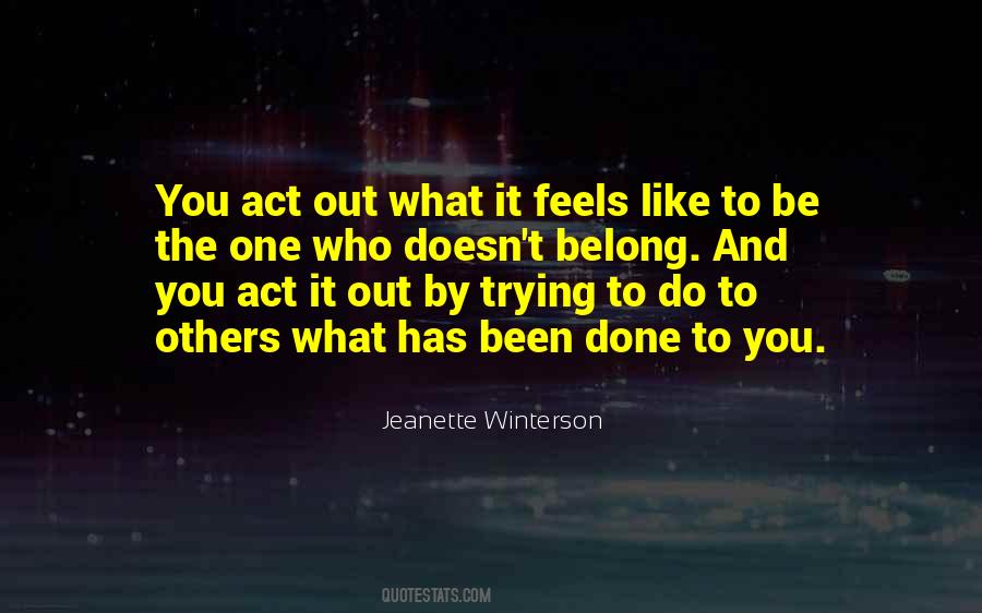 What You Do To Others Quotes #49501