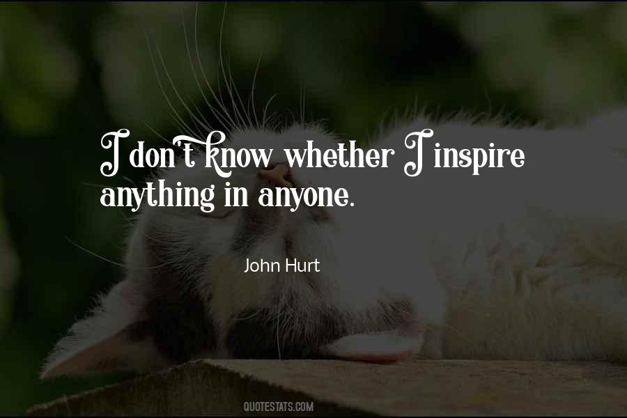 What You Don't Know Can't Hurt You Quotes #393073
