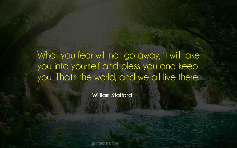 What You Fear Quotes #651873