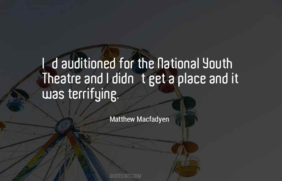 Quotes About The National Theatre #56615