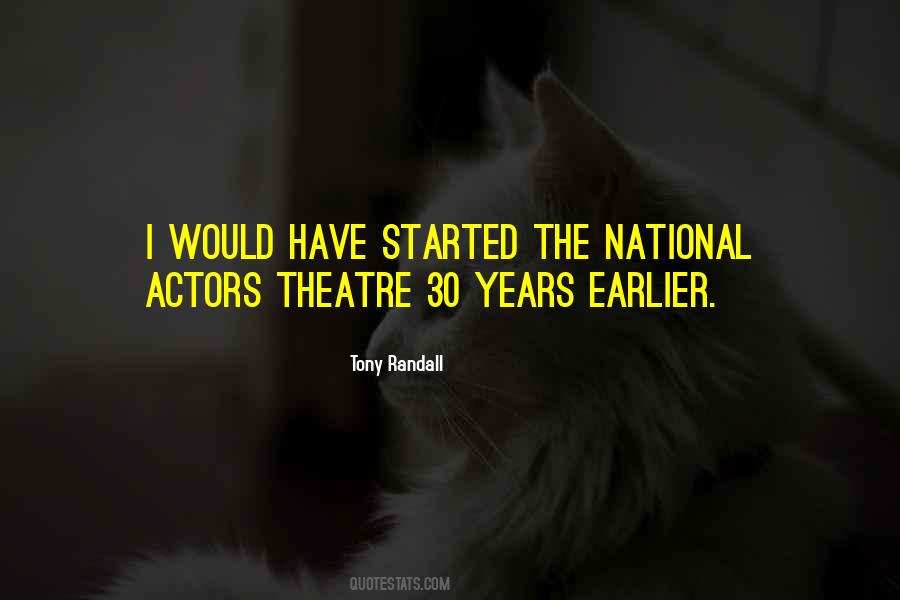 Quotes About The National Theatre #834330