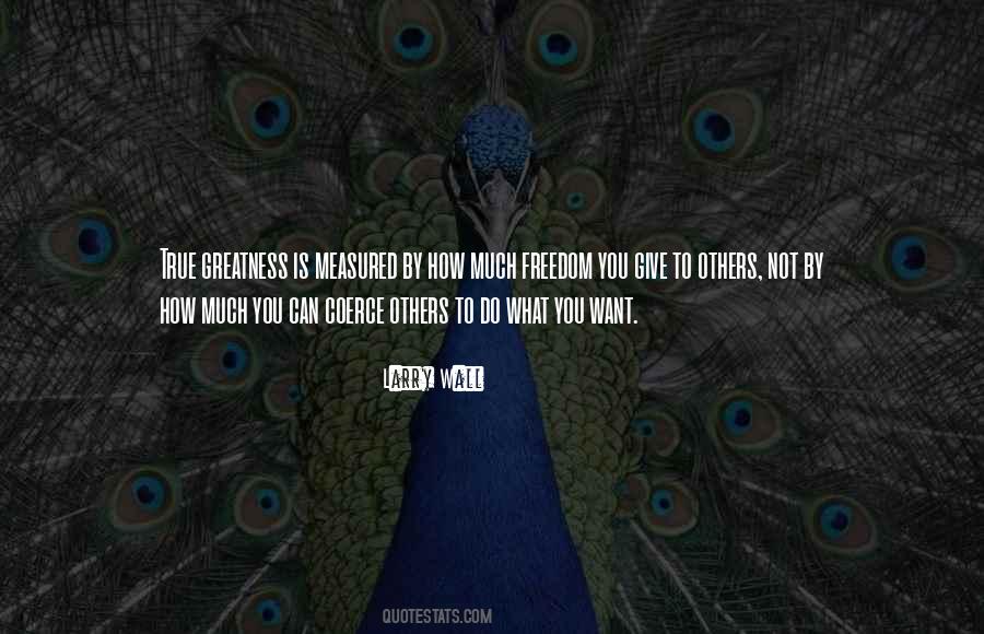 What You Give Quotes #17197 What You Give Quotes #17197