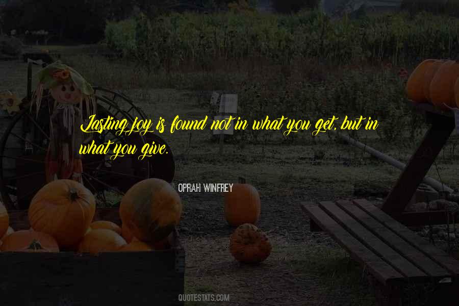 What You Give Quotes #213646