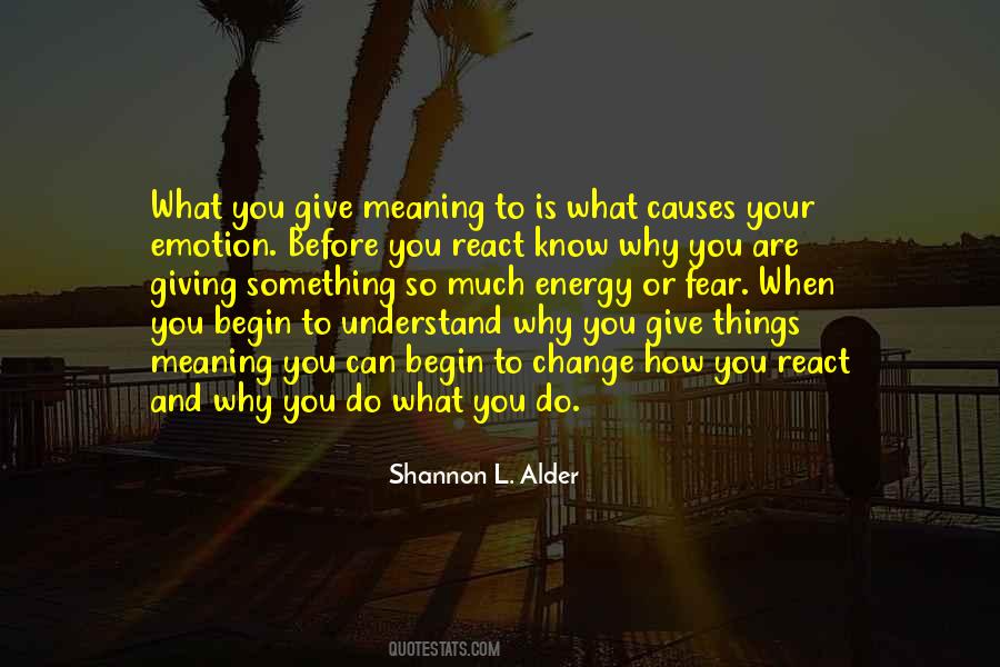 What You Give Quotes #830612