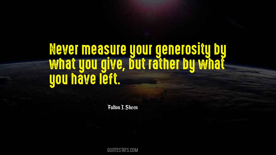 What You Give Quotes #894464