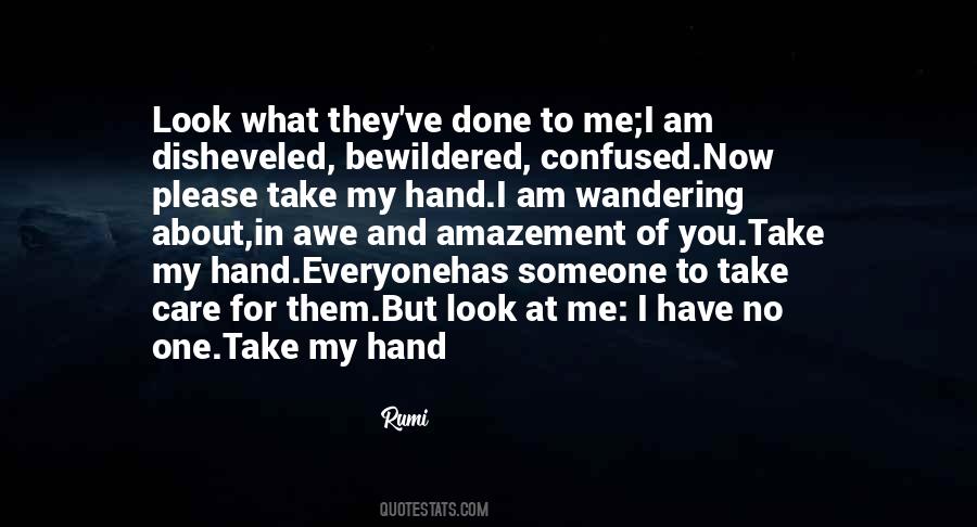 What You Have Done For Me Quotes #726767 What You Have Done For Me Quotes #726767