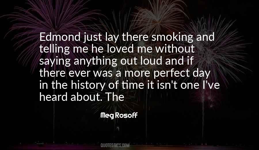 What You Heard About Me Quotes #63152