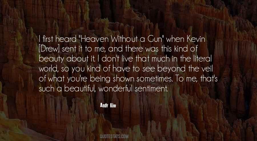 What You Heard About Me Quotes #700036