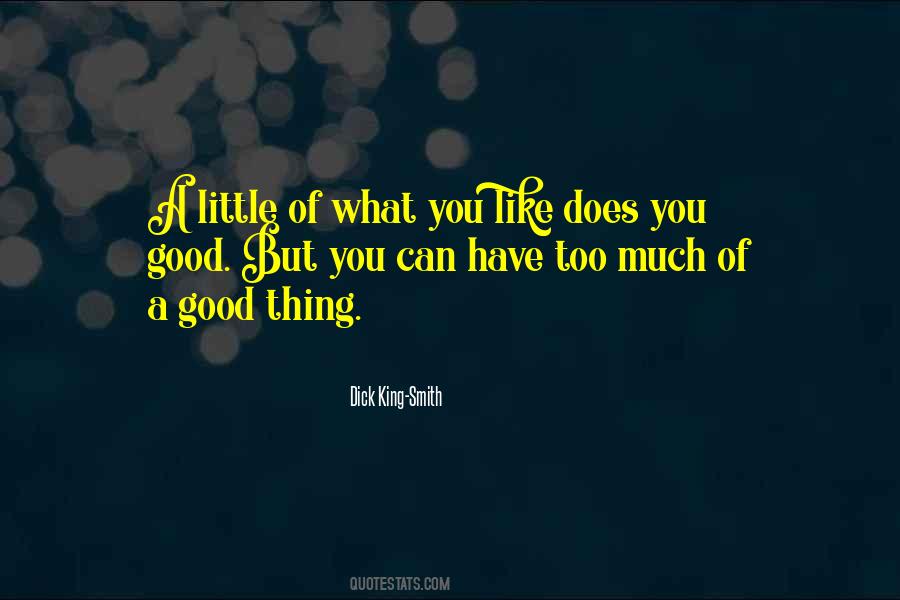 What You Like Quotes #1370235