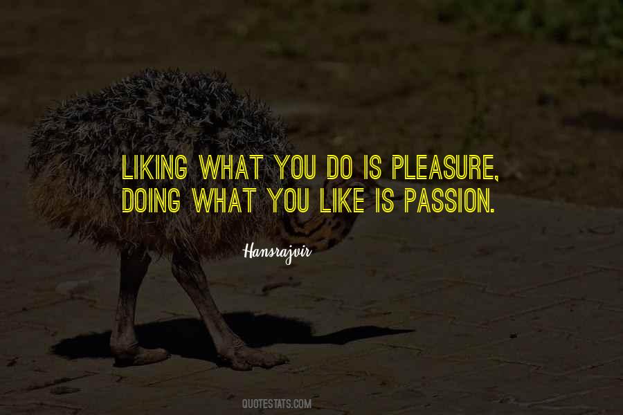What You Like Quotes #1688677