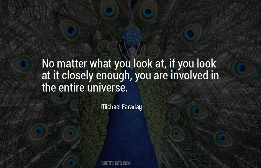 What You Look At Quotes #573291