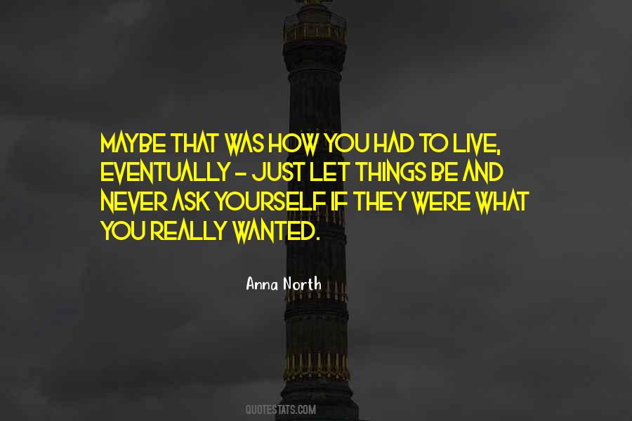 What You Never Had Quotes #236256