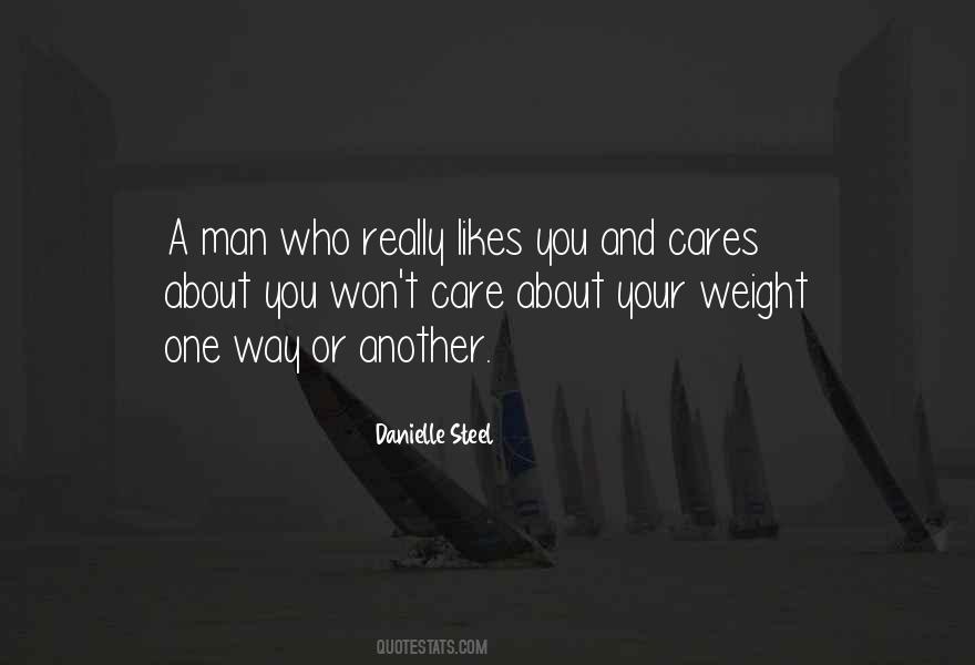 What You Won't Do Another Man Will Quotes #1445034