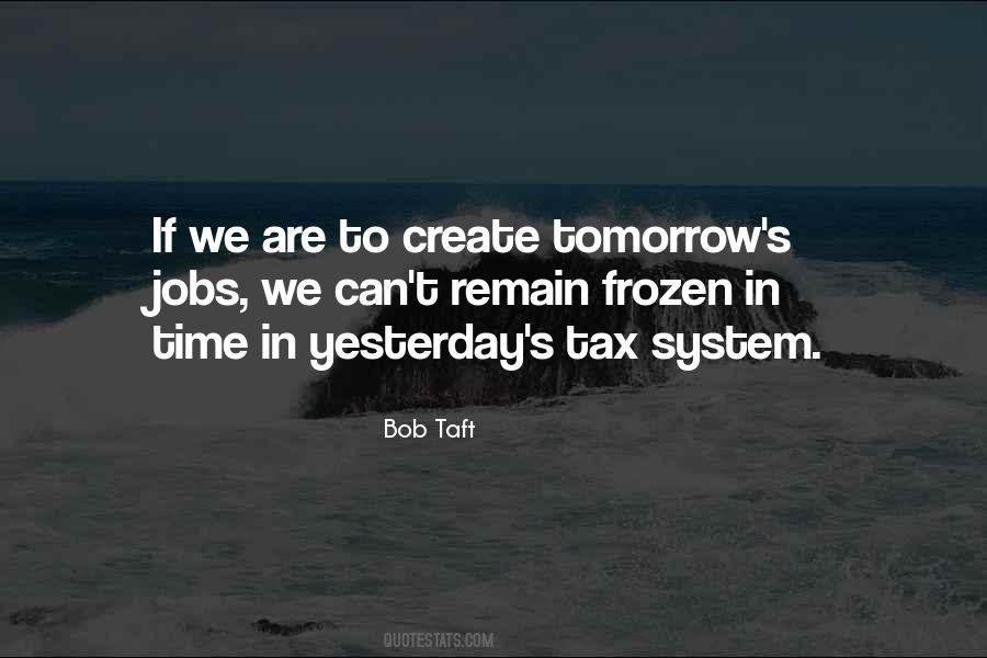 Quotes About Tax Time #235749