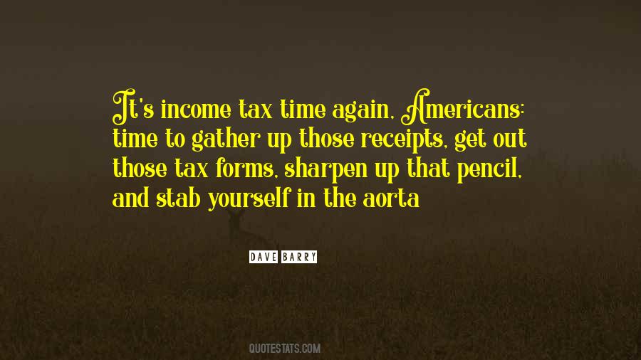 Quotes About Tax Time #321300