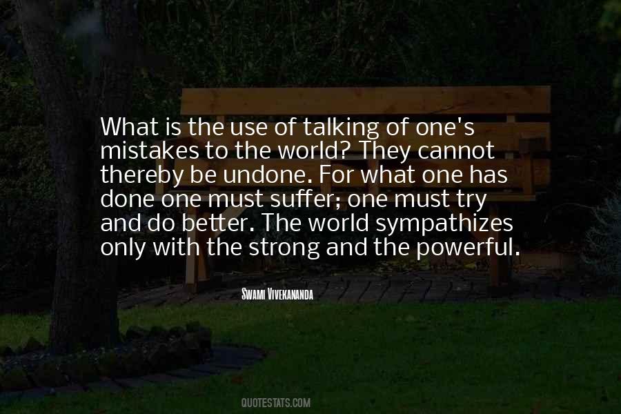 What's Done Cannot Be Undone Quotes #696901