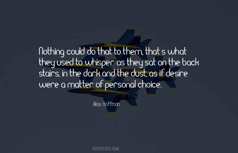 What's In The Dark Quotes #2616