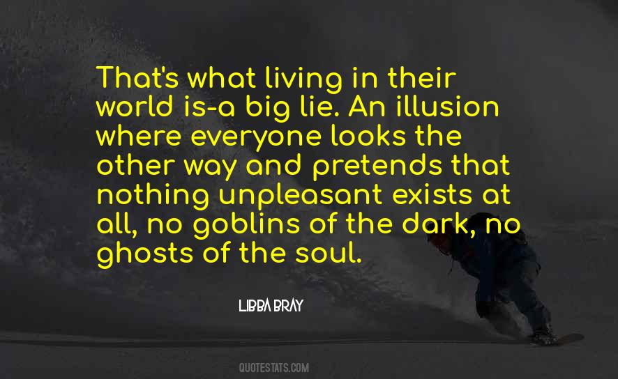 What's In The Dark Quotes #954491