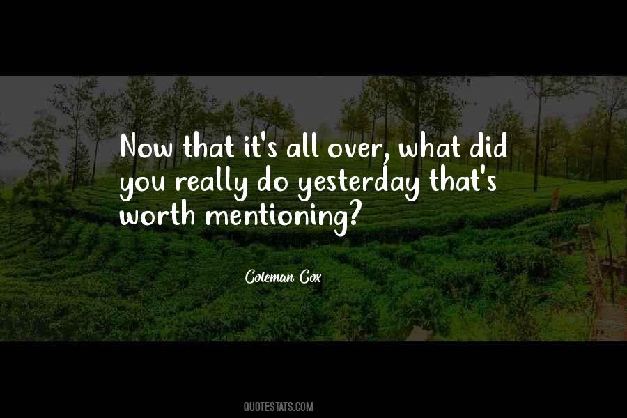 What's It All Worth Quotes #1456512