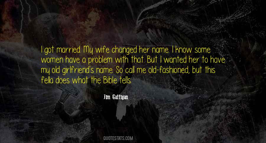 What's My Name Quotes #1286070