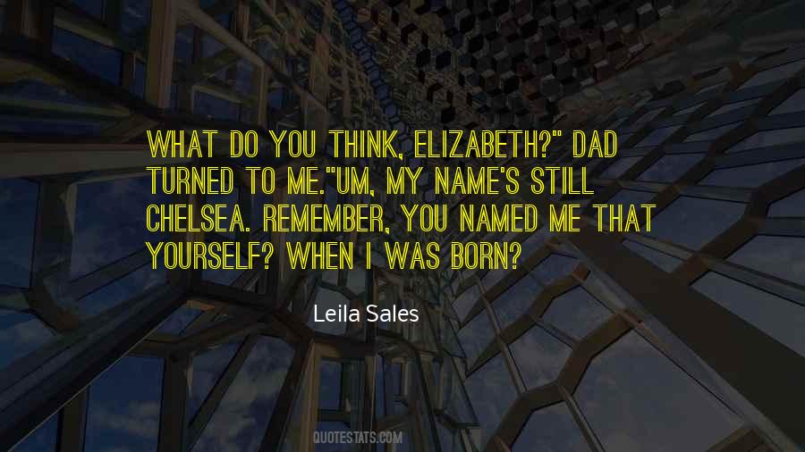 What's My Name Quotes #187554