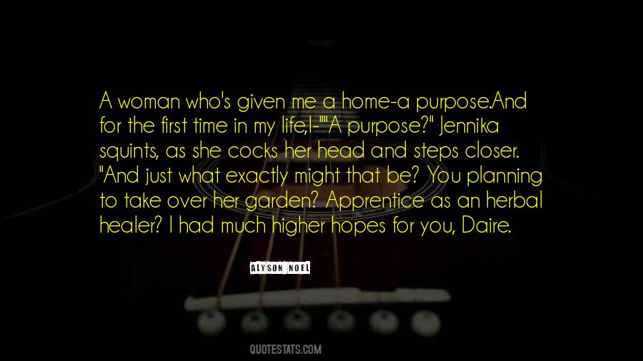 What's My Purpose In Life Quotes #892925