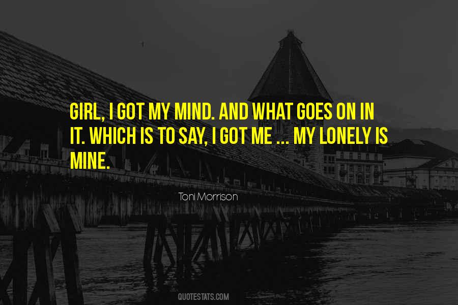 What's On My Mind Quotes #324436