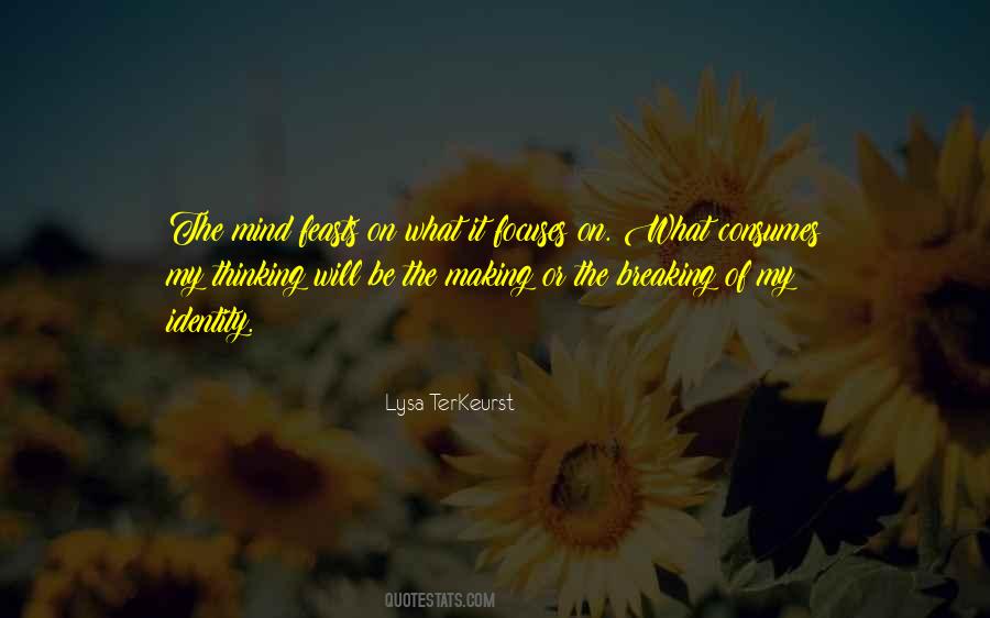 What's On My Mind Quotes #34622