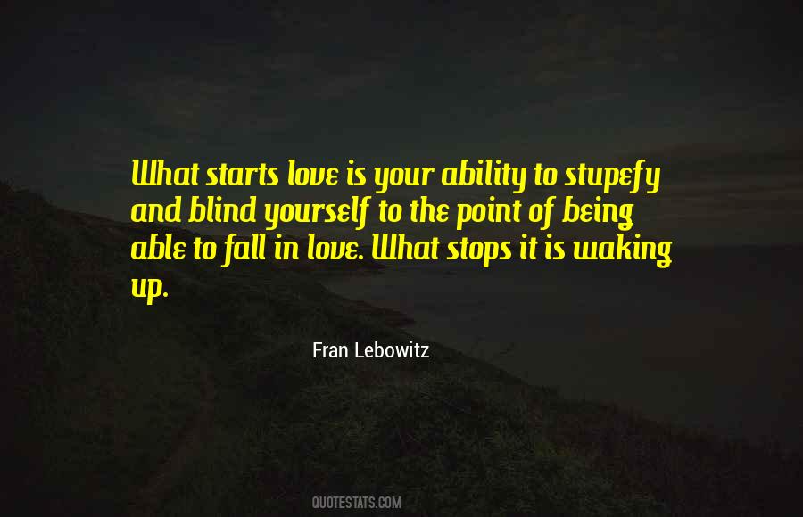 What's The Point Of Love Quotes #1145692