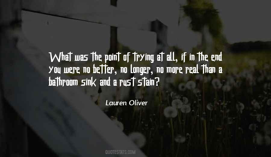 What's The Point Of Trying Quotes #965855