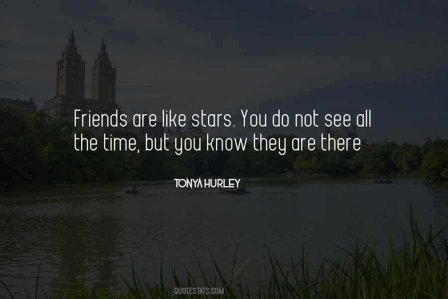 Quotes About Stars And Friendship #1876256
